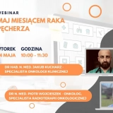Zaproszenie do udziału w bezpłatnym webinarze pt. "Maj miesiącem raka pęcherza"