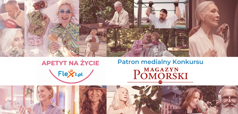 Magazyn Pomorski – patron medialny konkursu „Apetyt na życie” Flexi.pl