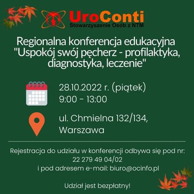 Edukacyjna konferencja "USPOKÓJ SWÓJ PĘCHERZ – PROFILAKTYKA, DIAGNOSTYKA, LECZENIE"