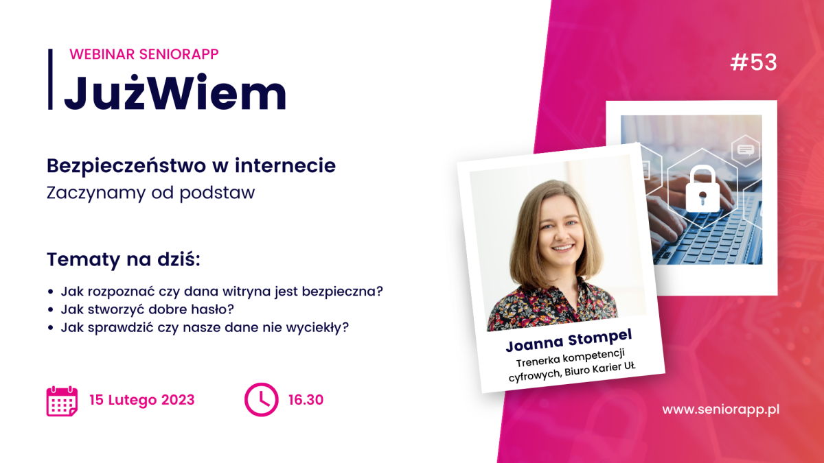 Już wiem #53 Bezpieczeństwo w Internecie – zaczynamy od podstaw!