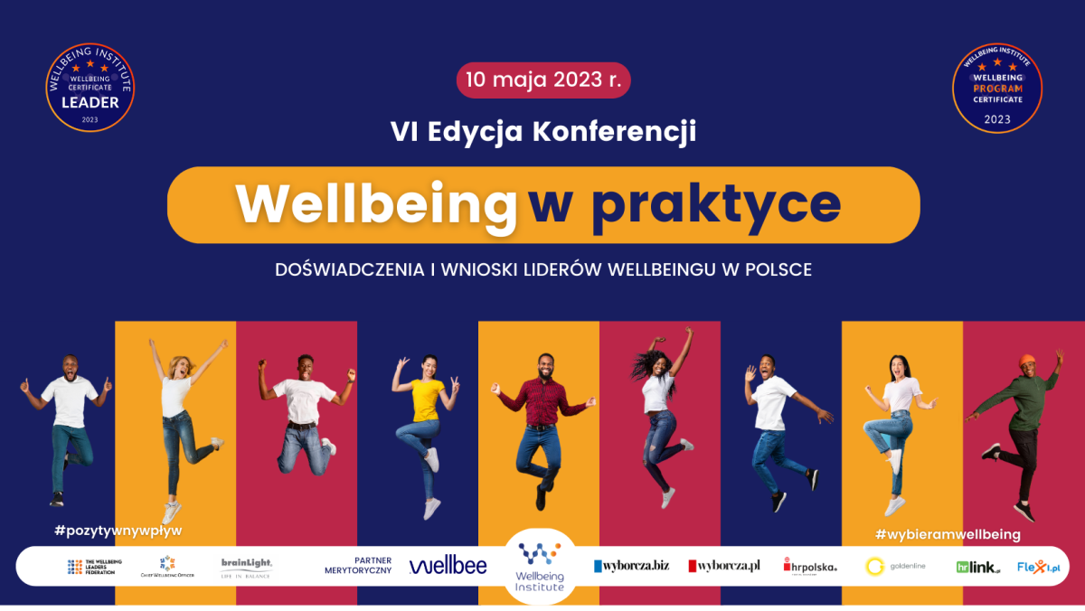 VI Edycja Konferencji „Wellbeing w praktyce”!
